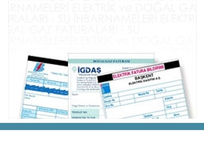 ELEKTRİK ve DOĞAL GAZ FATURALARI - SU İHBARNAMELERİ
